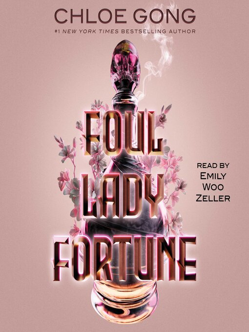 Title details for Foul Lady Fortune by Chloe Gong - Wait list